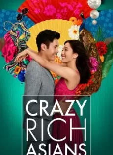 ดูหนัง Crazy Rich Asians (2018) เครซี่ ริช เอเชี่ยนส์ เหลี่ยมโบตัน ซับไทย เต็มเรื่อง | 9NUNGHD.COM