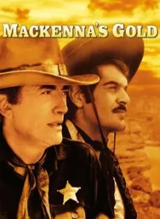 ดูหนัง Mackenna’s Gold (1969) ขุมทองแม็คเคนน่า ซับไทย เต็มเรื่อง | 9NUNGHD.COM