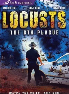 ดูหนัง Locusts the 8th Plague (2005) ฝูงแมลงนรกระบาดโลก ซับไทย เต็มเรื่อง | 9NUNGHD.COM