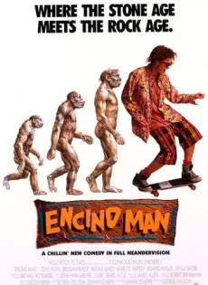 ดูหนัง Encino Man (1992) มนุษย์หินแทรกรุ่น [ซับไทย] ซับไทย เต็มเรื่อง | 9NUNGHD.COM