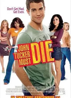 ดูหนัง John Tucker Must Die (2006) แผนถอดลาย ยอดชายนายจอห์น ทักเกอร์ ซับไทย เต็มเรื่อง | 9NUNGHD.COM