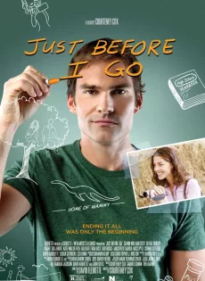 ดูหนัง Just Before I Go (2014) ขอเคลียร์ใจก่อนไปจากเธอ ซับไทย เต็มเรื่อง | 9NUNGHD.COM