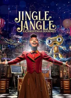 ดูหนัง Jingle Jangle A Christmas Journey | Netflix (2020) จิงเกิ้ล แจงเกิ้ล คริสต์มาสมหัศจรรย์ ซับไทย เต็มเรื่อง | 9NUNGHD.COM