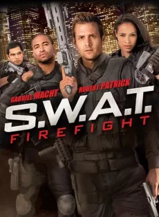 ดูหนัง S.W.A.T Firefight (2011) ส.ว.า.ท. หน่วยจู่โจมระห่ำโลก 2 ซับไทย เต็มเรื่อง | 9NUNGHD.COM