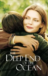 Deep End of the Ocean (1999) ดวงใจแม่ สุดท้ายด้วยรัก