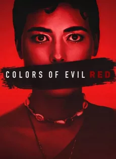 ดูหนัง Colors of Evil Red (2024) ซับไทย เต็มเรื่อง | 9NUNGHD.COM