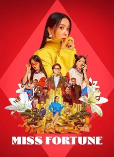 ดูหนัง Miss Fortune (2023) ซับไทย เต็มเรื่อง | 9NUNGHD.COM