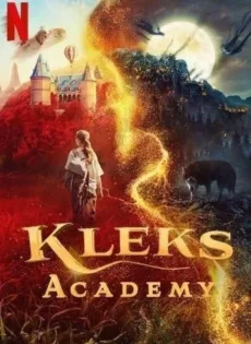 ดูหนัง Kleks Academy (2023) โรงเรียนมายาคุณเคล็กซ์ ซับไทย เต็มเรื่อง | 9NUNGHD.COM