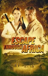 Escape Through Africa (2022)