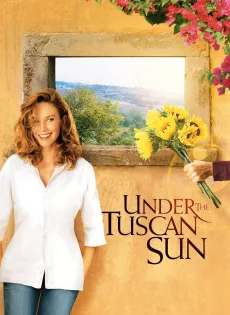 ดูหนัง Under the Tuscan Sun (2003) ทัซคานี่…อาบรักแดดสวรรค์ ซับไทย เต็มเรื่อง | 9NUNGHD.COM