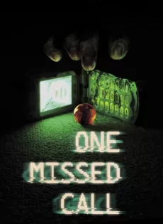 ดูหนัง One Missed Call (2003) สายไม่รับ ดับสยอง ซับไทย เต็มเรื่อง | 9NUNGHD.COM