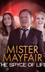Mister Mayfair The Spyce of Life (2021)