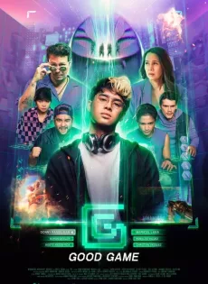 ดูหนัง GG: Good Game (2024) ซับไทย เต็มเรื่อง | 9NUNGHD.COM