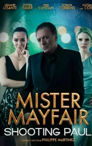 Mister Mayfair Shooting Paul (2021)