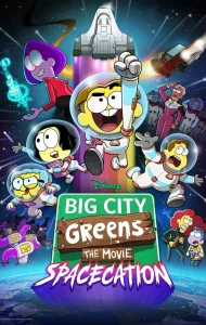 Big City Greens the Movie Spacecation (2024)