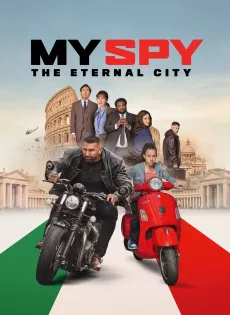 ดูหนัง My Spy the Eternal City (2024) ซับไทย เต็มเรื่อง | 9NUNGHD.COM