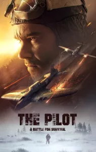 The Pilot A Battle for Survival (2021) นักบินอึดฝ่าแดนทมิฬ