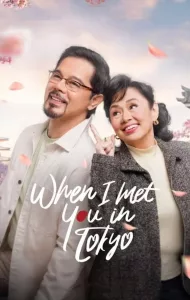 When I Met You in Tokyo (2023)