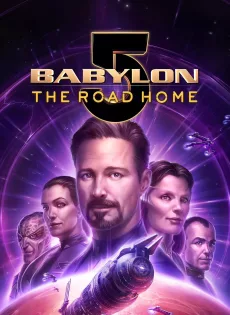 ดูหนัง Babylon 5: The Road Home (2023) ซับไทย เต็มเรื่อง | 9NUNGHD.COM