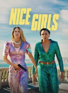 ดูหนัง Nice Girls (2024) ซับไทย เต็มเรื่อง | 9NUNGHD.COM