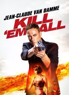 ดูหนัง Kill’em All (2017) [ซับไทย] ซับไทย เต็มเรื่อง | 9NUNGHD.COM