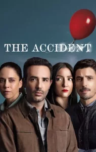 The Accident (2024) อุบัติเหตุ