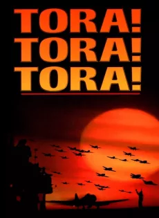 ดูหนัง Tora! Tora! (1970) โตรา โตรา โตรา ซับไทย เต็มเรื่อง | 9NUNGHD.COM