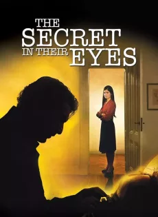 ดูหนัง The Secret in Their Eyes (2009) ซับไทย เต็มเรื่อง | 9NUNGHD.COM