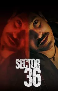 Sector 36 (2024) เซกเตอร์ 36