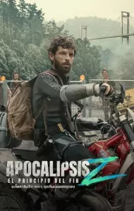 Apocalypse Z: The Beginning of the End (2024) อะโพคาลิปซิส เซต้า: จุดเริ่มต้นของจุดจบ