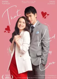 ดูหนัง That Kind of Love (2024) ซับไทย เต็มเรื่อง | 9NUNGHD.COM