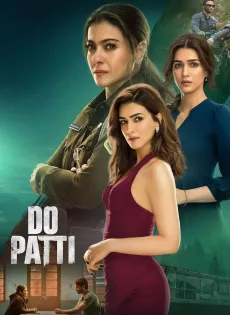 ดูหนัง Do Patti (2024) ซับไทย เต็มเรื่อง | 9NUNGHD.COM