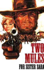 Two Mules for Sister Sara (1970) สิงห์ร้ายนางพญา