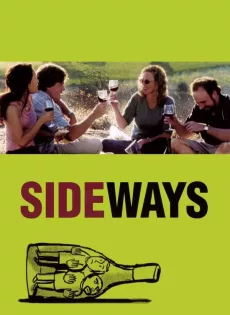 ดูหนัง Sideways (2004) ไซด์เวยส์ ดื่มชีวิต ข้างทาง ซับไทย เต็มเรื่อง | 9NUNGHD.COM