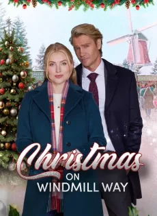 ดูหนัง Christmas on Windmill Way (2023) คริสต์มาสนี้ที่วินด์มิลล์เวย์ ซับไทย เต็มเรื่อง | 9NUNGHD.COM