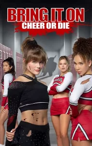 Bring It On Cheer Or Die (2022) สาวเชียร์เท้าไฟ หัวใจวี้ดบึ้ม ภาค 7