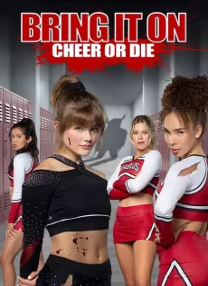 ดูหนัง Bring It On Cheer Or Die (2022) สาวเชียร์เท้าไฟ หัวใจวี้ดบึ้ม ภาค 7 ซับไทย เต็มเรื่อง | 9NUNGHD.COM