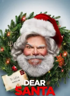 ดูหนัง Dear Santa (2024) ซับไทย เต็มเรื่อง | 9NUNGHD.COM