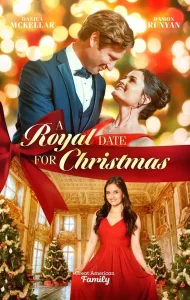 A Royal Date for Christmas (2023) คริสต์มาสเดตฉบับรอยัล