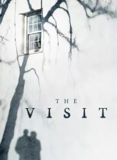 ดูหนัง The Visit (2015) เดอะ วิสิท ซับไทย เต็มเรื่อง | 9NUNGHD.COM