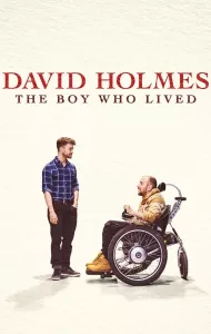 David Holmes The Boy Who Lived (2023) เดวิด โฮล์มส์ เดอะบอยฮูลิฟด์