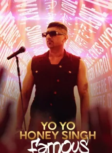 ดูหนัง Yo Yo Honey Singh Famous (2024) โยโย ฮันนี่ ซิงห์ ดังกระฉ่อน ซับไทย เต็มเรื่อง | 9NUNGHD.COM