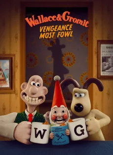 ดูหนัง Wallace & Gromit Vengeance Most Fowl (2025) แค้นติดปีก ซับไทย เต็มเรื่อง | 9NUNGHD.COM