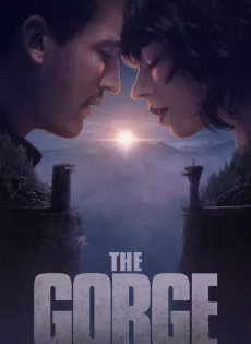 ดูหนัง The Gorge (2025) ซับไทย เต็มเรื่อง | 9NUNGHD.COM