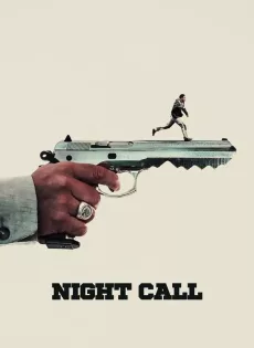 ดูหนัง Night Call (2024) ซับไทย เต็มเรื่อง | 9NUNGHD.COM