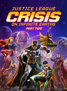 ดูหนัง Justice League: Crisis on Infinite Earths Part Two (2024) จัสติซ ลีก: วิกฤติบนโลกที่ไม่สิ้นสุด ตอนที่ 2 ซับไทย เต็มเรื่อง | 9NUNGHD.COM