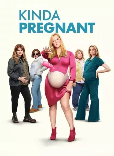 ดูหนัง Kinda Pregnant (2025) สตรีมีคัน ซับไทย เต็มเรื่อง | 9NUNGHD.COM